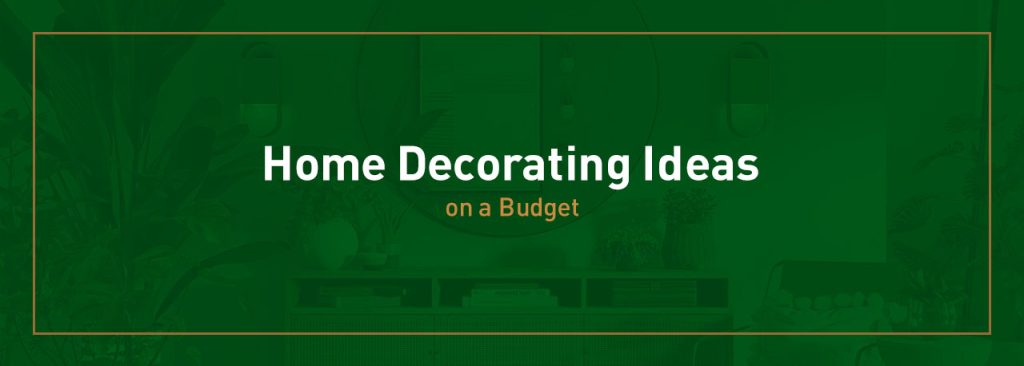 home-decorating-ideas-on-a-budget